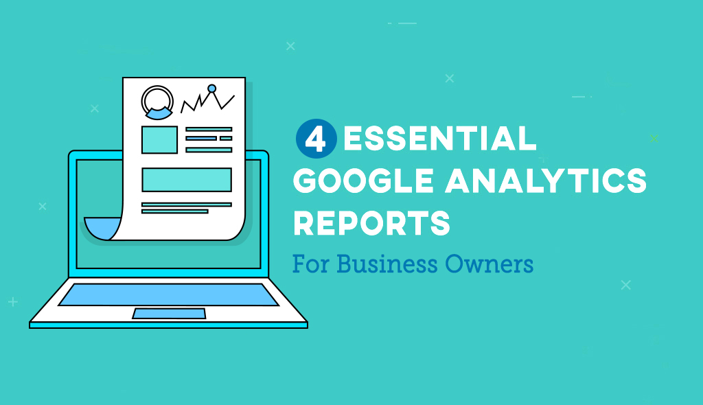 google analytics reports for business owners